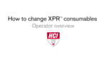 How to change XPR consumables 
