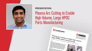Plasma Arc Cutting to Enable High Volume presentation